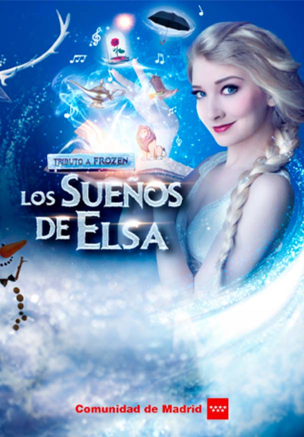 Los sueños de Elsa. Tributo a Frozen - Entradas Madrid
