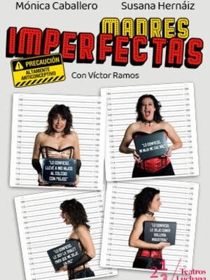 Madres imperfectas - Entradas Madrid
