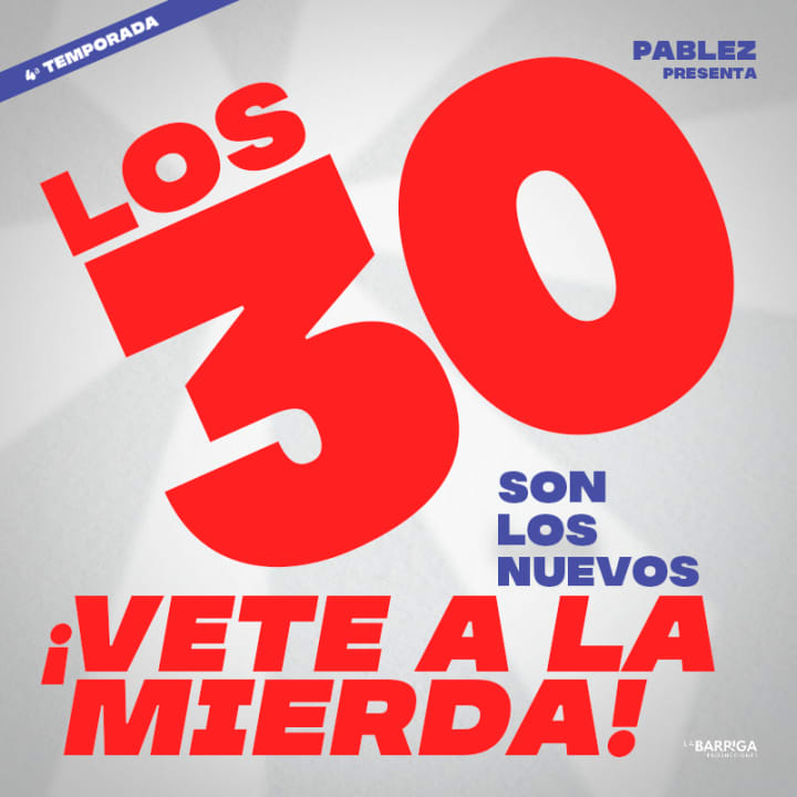 Los 30 son los nuevos... ¡Vete a la mierda! en Barcelona - Entradas Barcelona