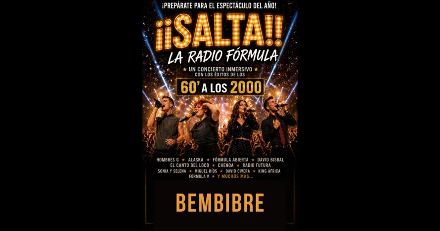 ¡¡Salta!! La Radio Fórmula - Bembibre - Entradas A Coruña