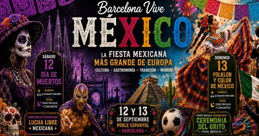 Barcelona Vive México 2026 - La feria Mexicana mas grande de Europa - Entradas Barcelona