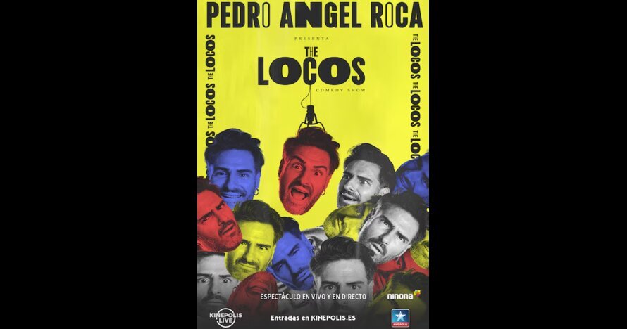 Pedro Ángel Roca: The Locos - Entradas Alicante