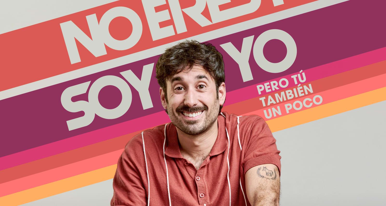 No eres tú, soy yo... Pero tú también un poco - Entradas Alicante