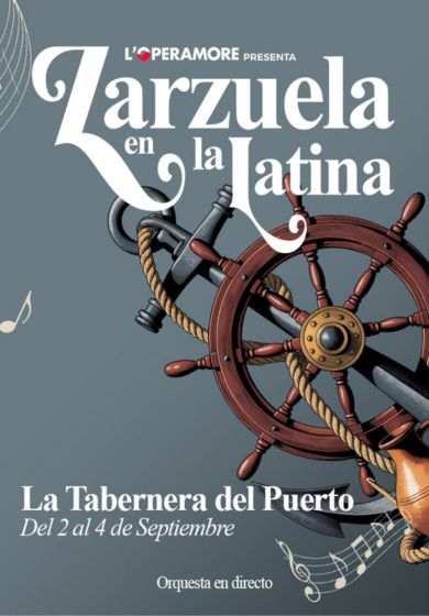 La Tabernera del Puerto - Zarzuela en la Latina - Entradas Madrid