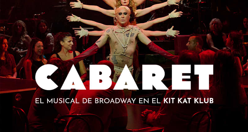 Cabaret El Musical - Entradas Madrid