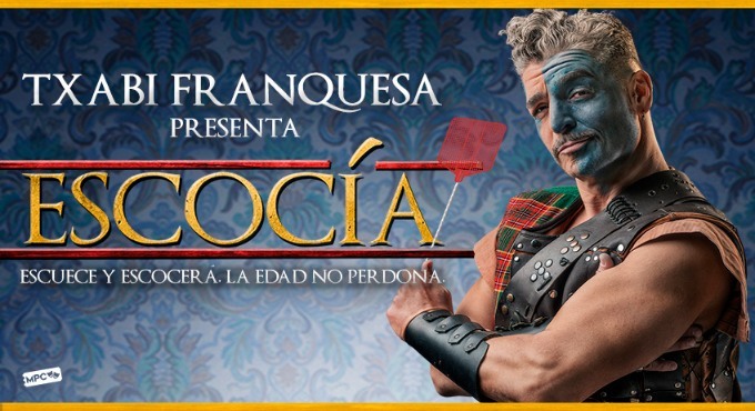 Escocía - Txabi Franquesa en Barcelona - Entradas Barcelona