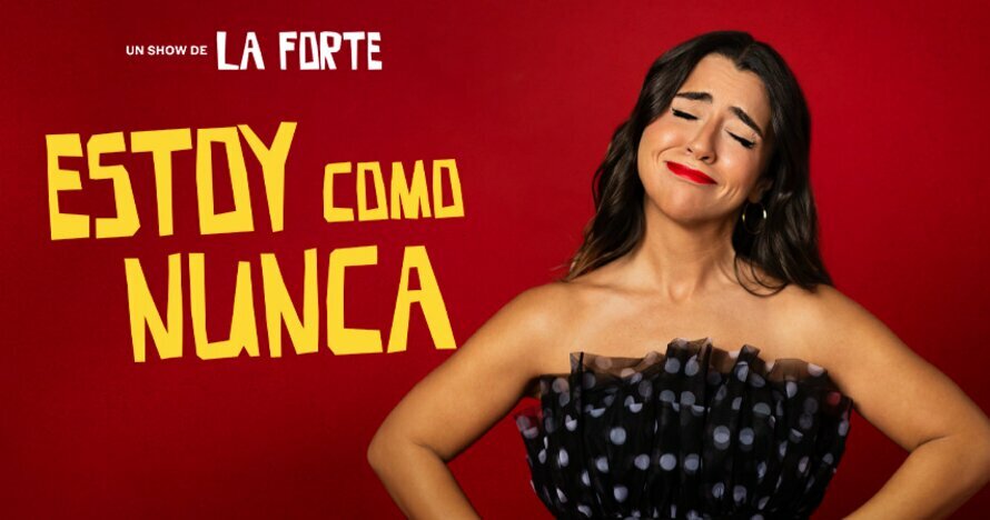 La Forte - Estoy como nunca, en Valencia - Entradas Valencia