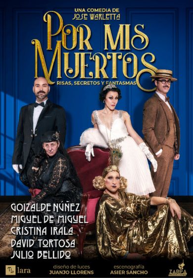 Por mis muertos - Entradas Madrid