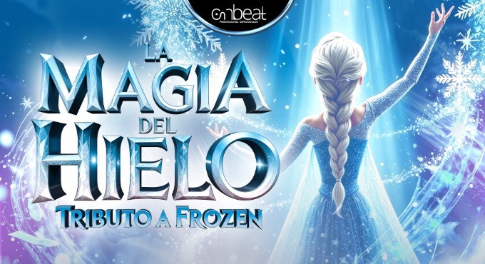 La magia del hielo - Entradas Bilbao