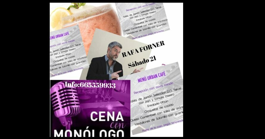 Cena & Monólogo Rafa Forner - Entradas Valencia