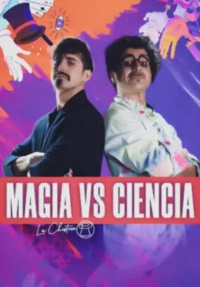 Magia Vs Ciencia - Entradas Madrid