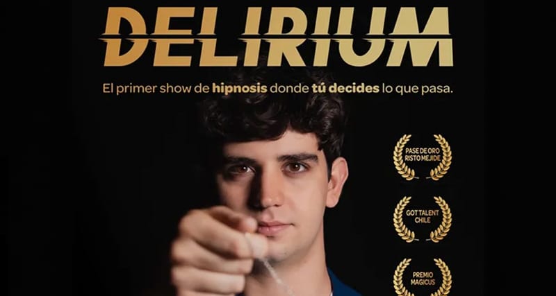 DELIRIUM. HIPNOSIS Y MENTALISMO