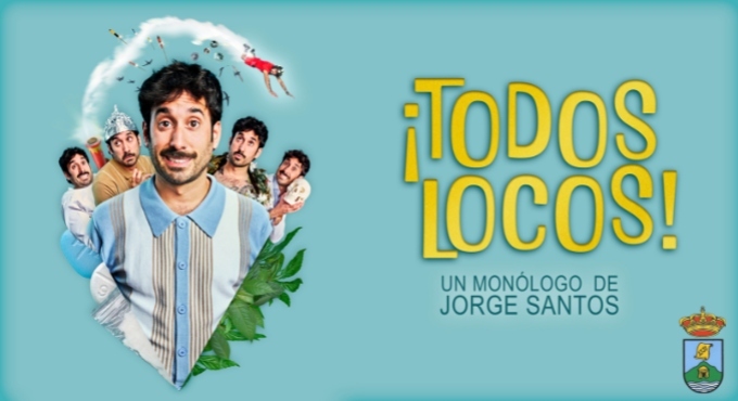 ¡Todos locos! - Jorge Santos - Entradas Valladolid