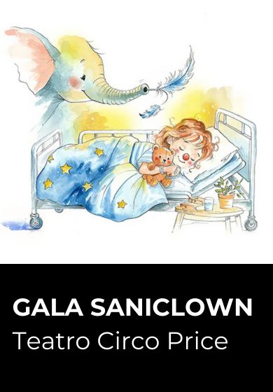 Gala Saniclown - La pluma mágica - Entradas Madrid