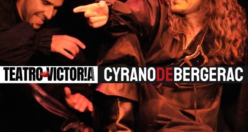 Cyrano de Bergerac - Teatro Victoria de Madrid - Entradas Madrid