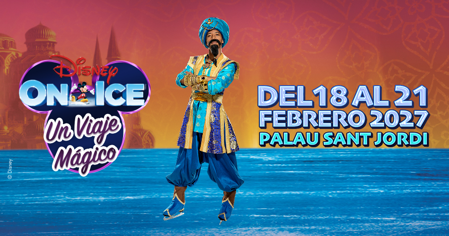 Disney On Ice: Un viaje mágico, en Barcelona 2027 - Entradas Toledo