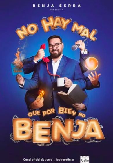 No hay mal que por bien no Benja - Entradas Madrid