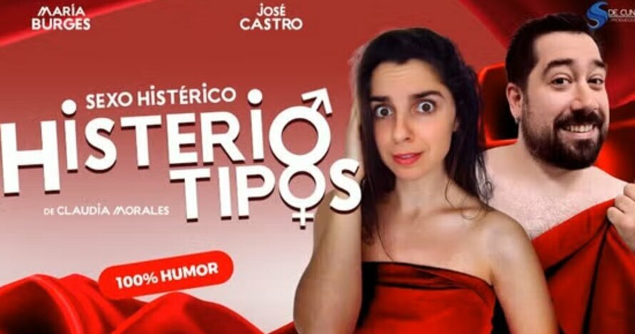 Histeriotipos - Sexo Histerico - 100%  Risas para parejas - Entradas Madrid