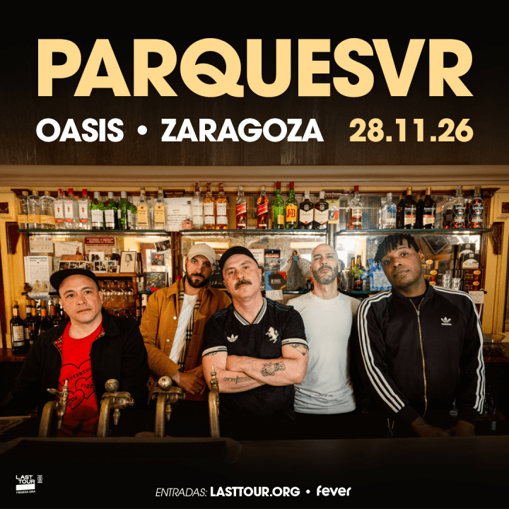 Parquesvr en Sala Oasis, Zaragoza 2026 - Entradas Zaragoza