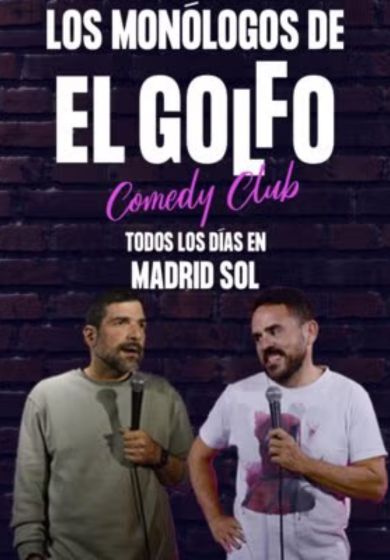 Los monólogos de El Golfo Comedy Club - Entradas Madrid