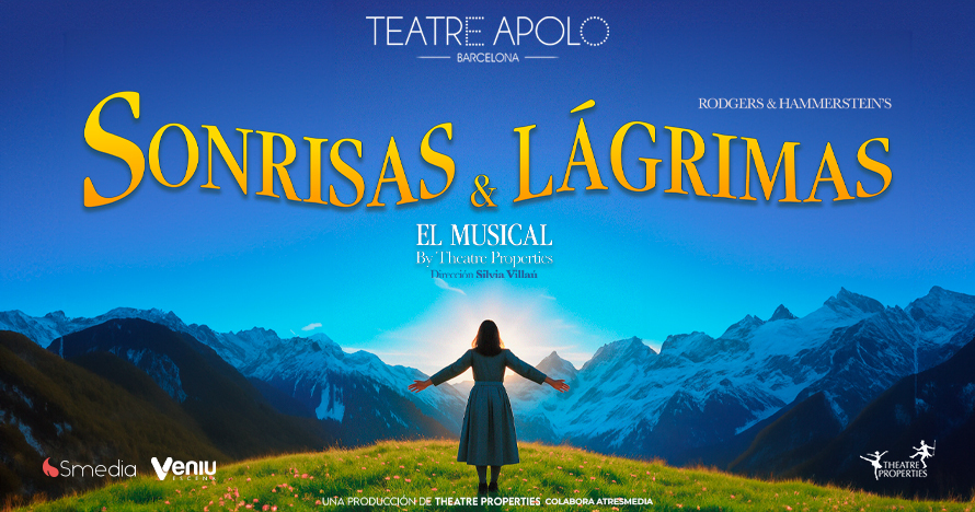 Sonrisas y lágrimas - El musical - Entradas Barcelona