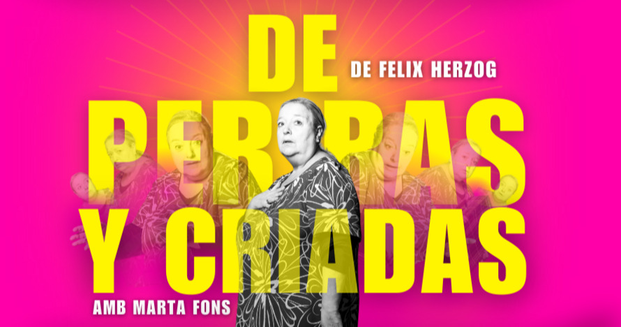 De Perras y Criadas - Entradas Barcelona
