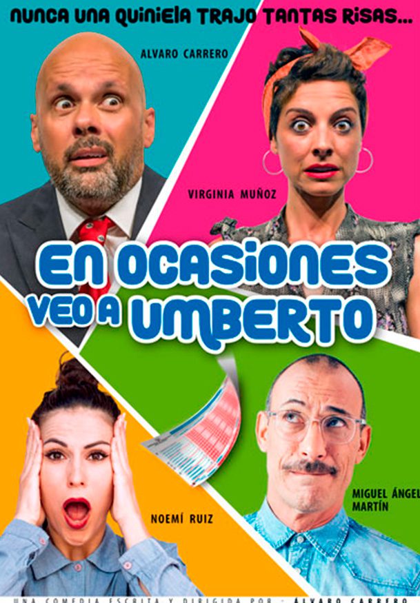 En ocasiones veo a Umberto - Entradas Madrid