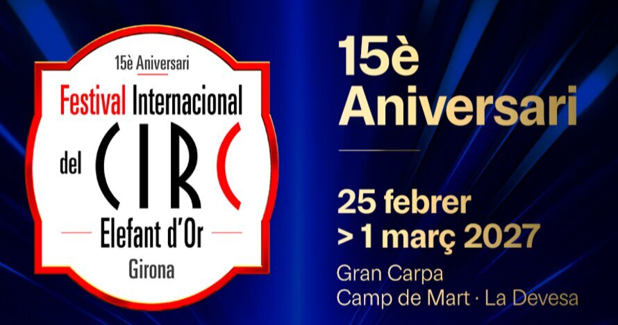 15è Aniversari Festival Int. del Circ Elefant d'Or - Entradas Toledo