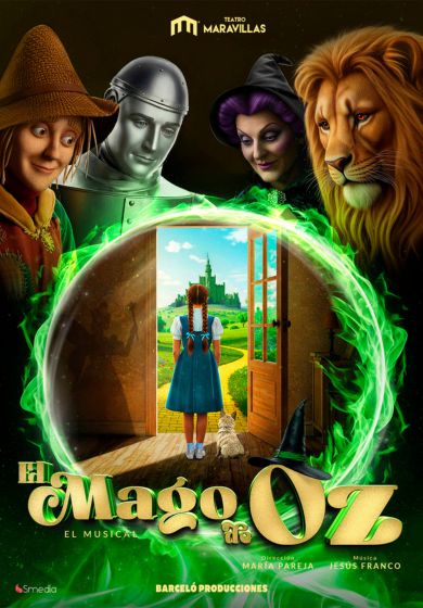 El Mago de Oz, el musical - Barceló Producciones - Entradas Madrid
