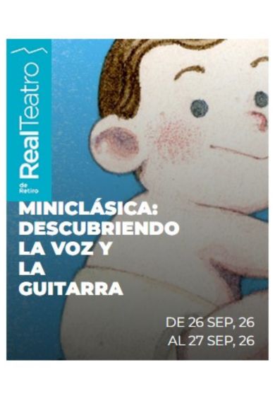 Miniclásica: Descubriendo la voz y la guitarra - Entradas Madrid