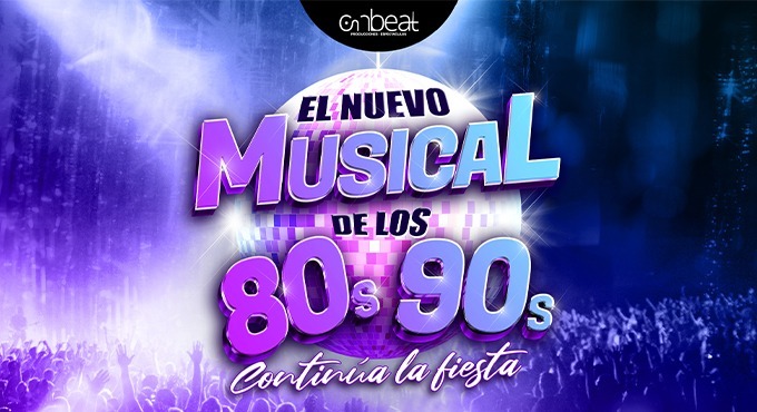 El nuevo musical de los 80s 90s - Entradas Toledo