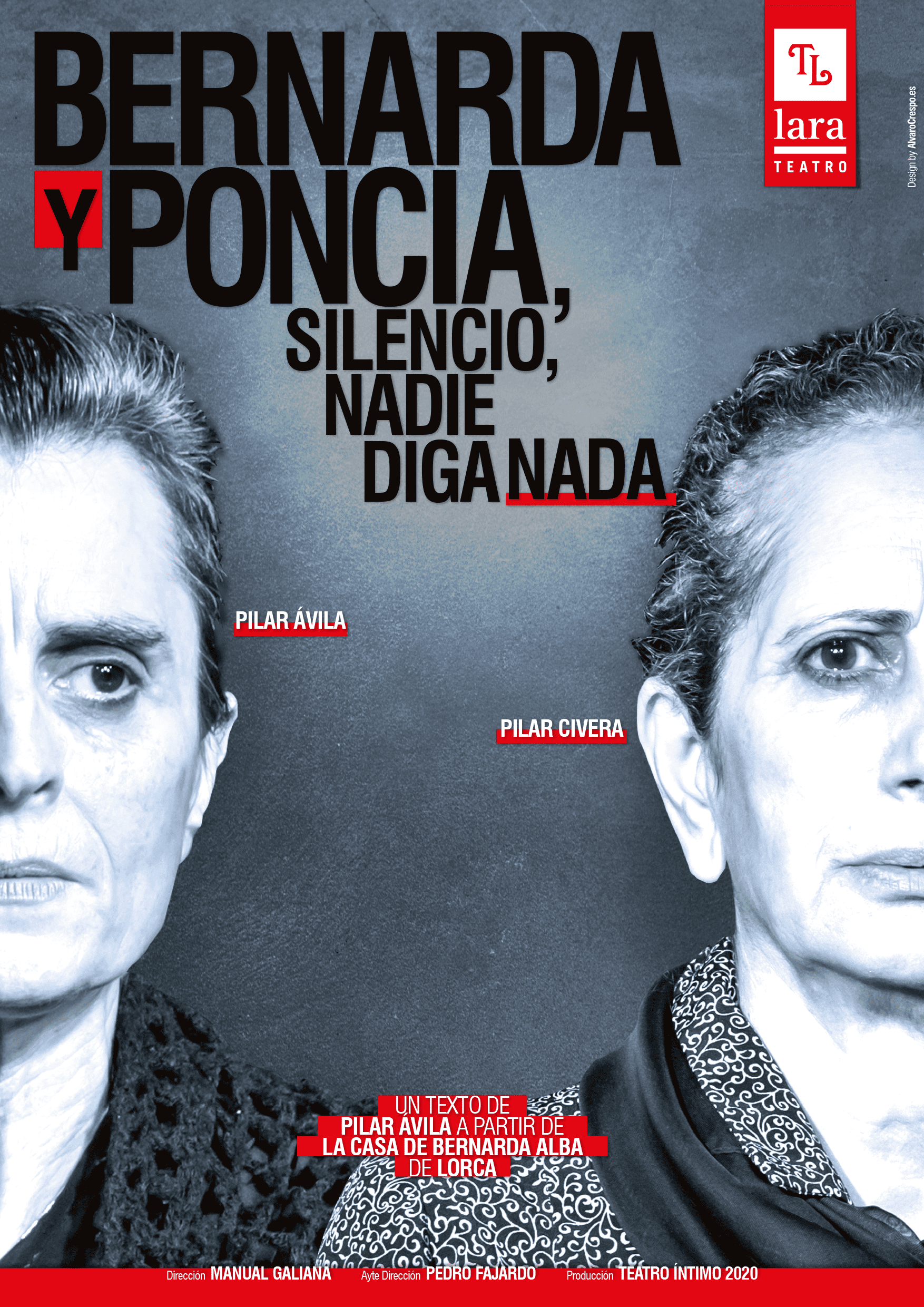 Bernarda y Poncia (silencio, nadie diga nada) - Entradas Madrid