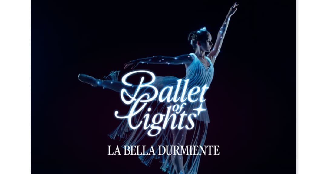 Ballet of Lights - Tarjeta Regalo - Entradas Zaragoza