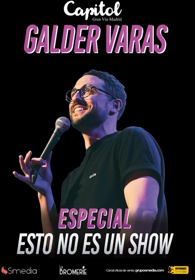 Galder Varas: Esto no es un show - Entradas Madrid