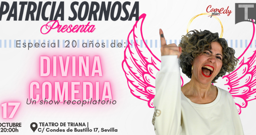 DIVINA COMEDIA - Patricia Sornosa - Entradas Sevilla