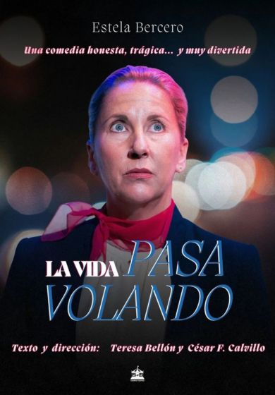 La vida pasa volando - Entradas Madrid