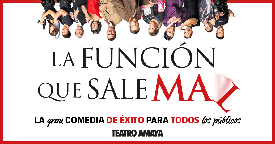 La función que sale mal - Entradas Madrid
