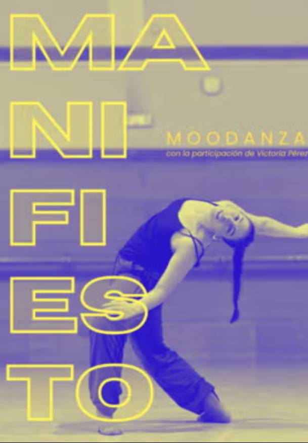 Manifiesto. MooDanza - Entradas Madrid