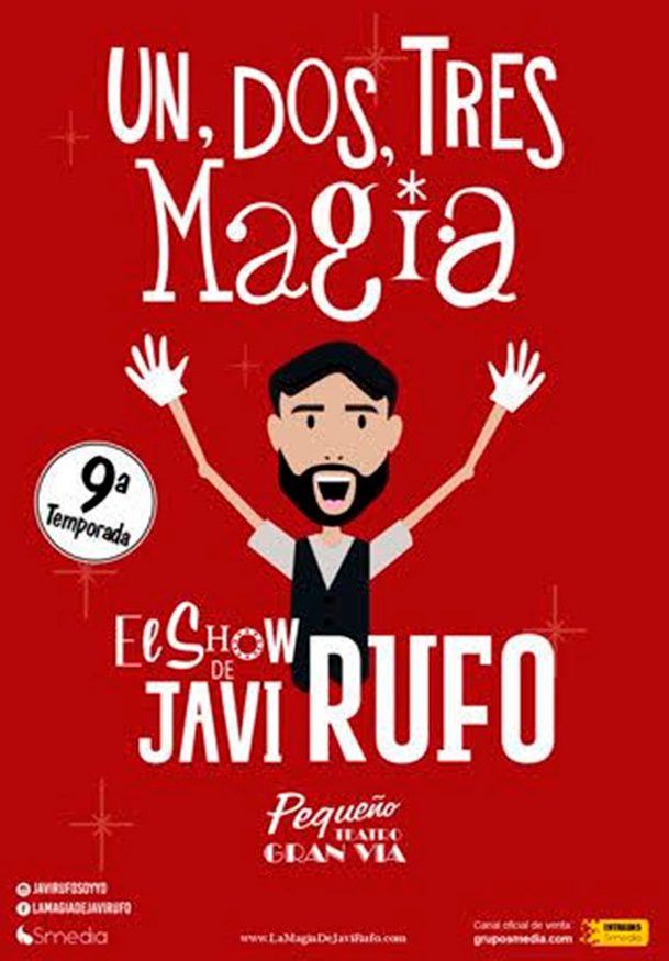 Javi Rufo: 1, 2, 3... ¡Magia! - Entradas Madrid