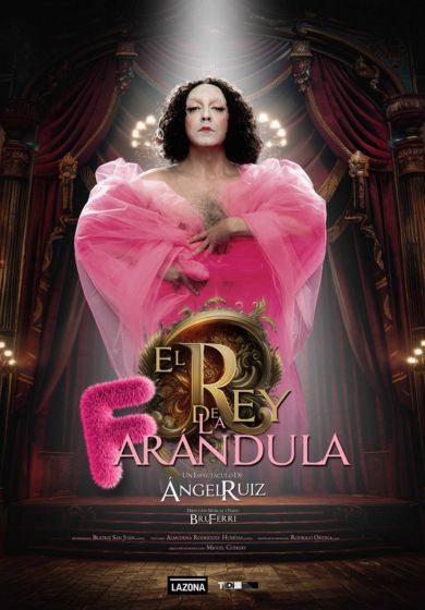 El rey de la Farándula - Entradas Madrid