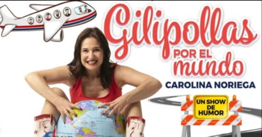 Gilipollas por el Mundo - El show de humor de Carolina Noriega - Entradas Zaragoza