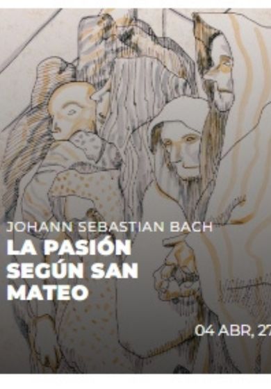 La Pasión según San Mateo - Entradas Madrid