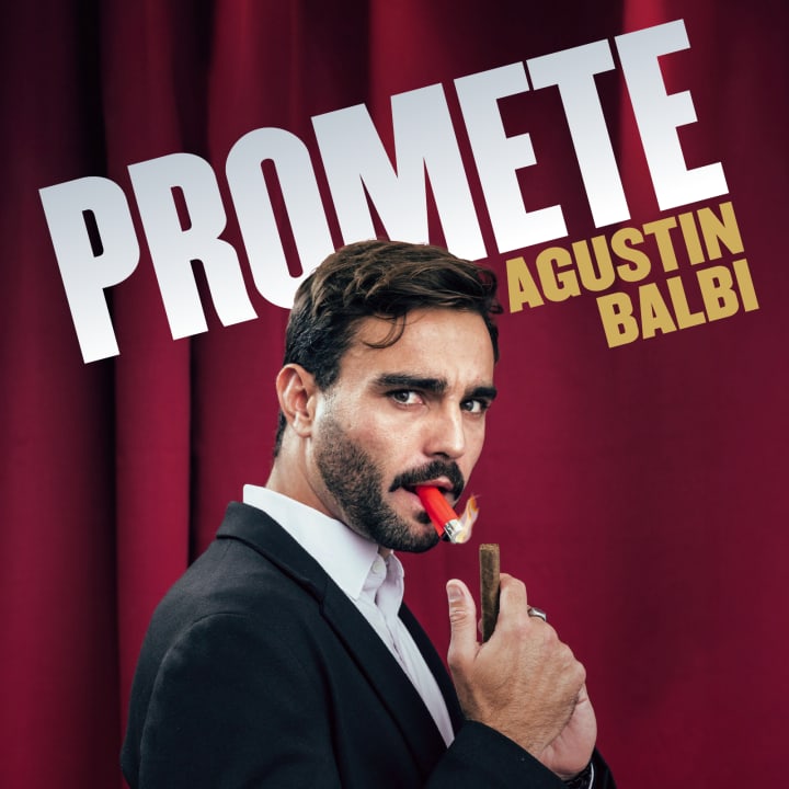 Promete: el monólogo de Agustín Balbi en Sevilla - Entradas Sevilla