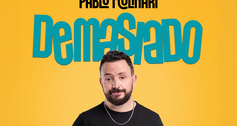 Demasiado - Entradas Alicante