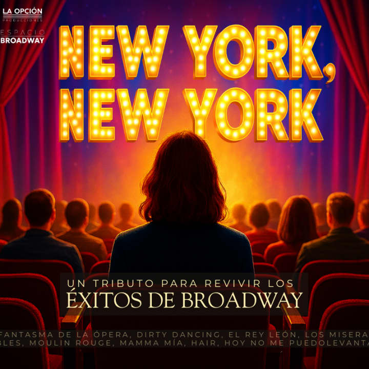 New York New York: vive los éxitos de Broadway - Entradas Madrid