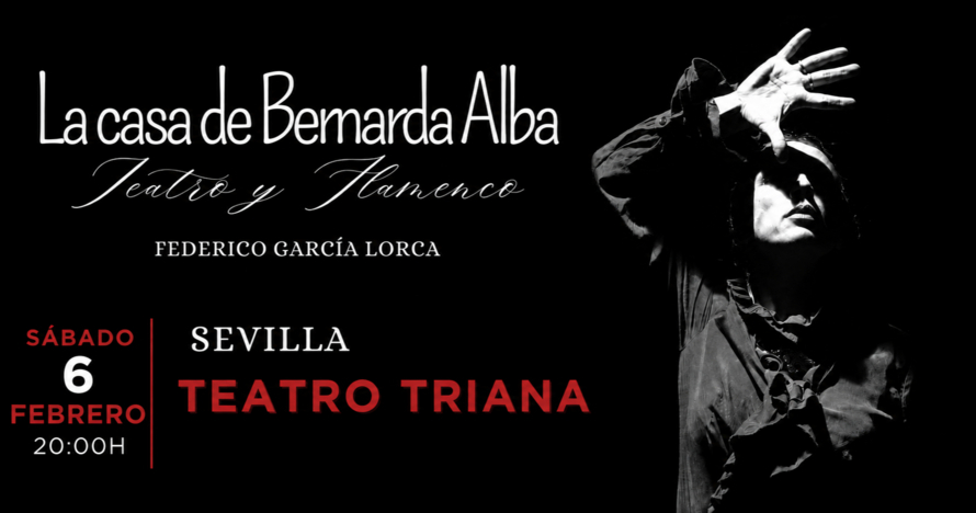 La Casa de Bernarda Alba - Ballet flamenco Mónica Tello - Entradas Sevilla